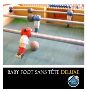 babyfoot-zoom1 babyfoot-zoom1